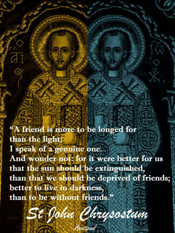 st-john-chrysostum-quote-re-friends
