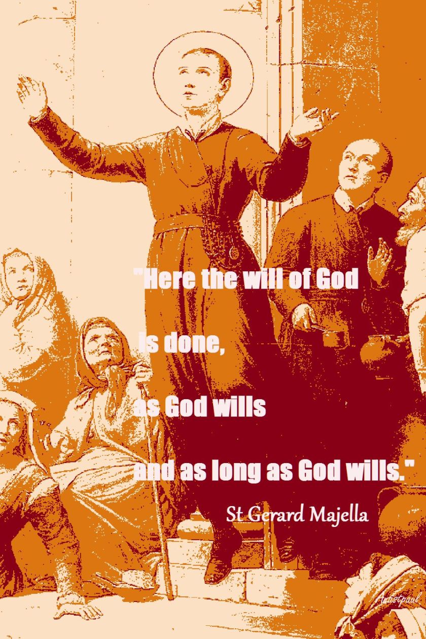 here-the-will-of-god-st-gerard-majella