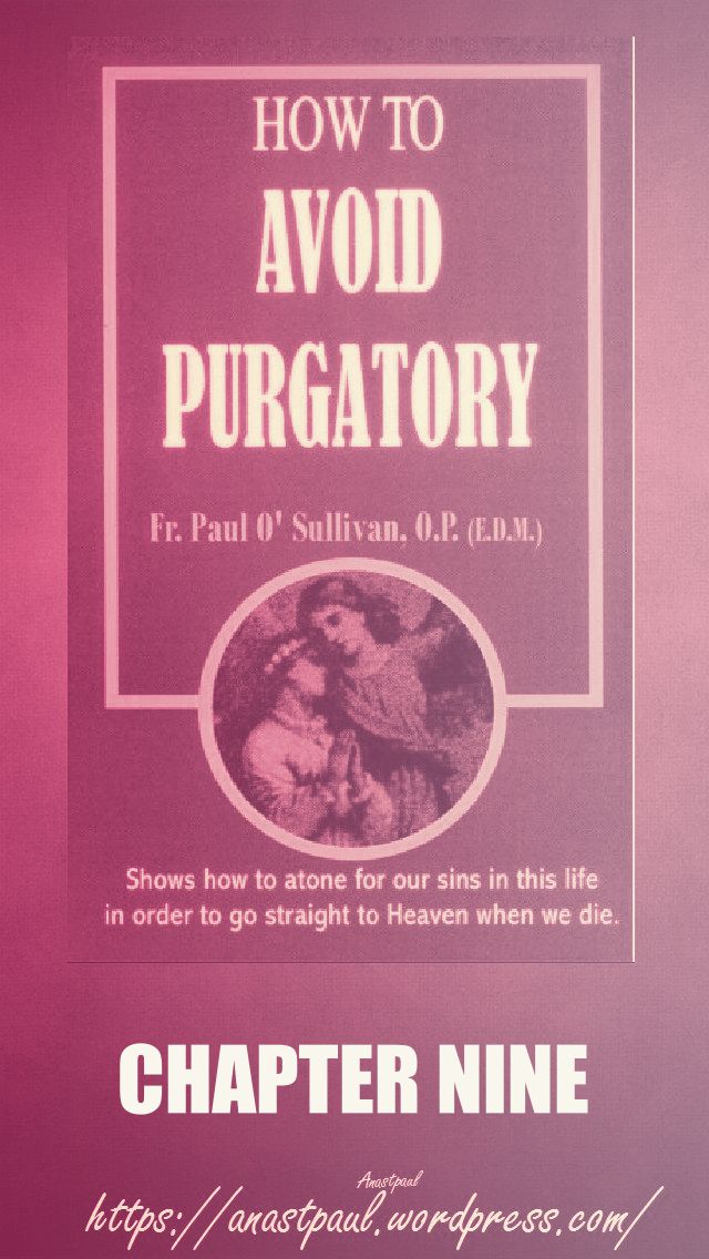 chapter-nine-howtoavoidpurgatory