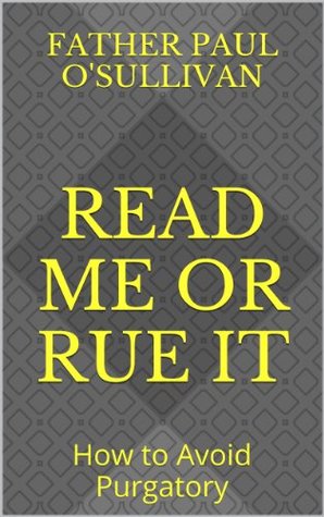 how-to-avoid-purgatory-by-fr-paul-osullivan-op