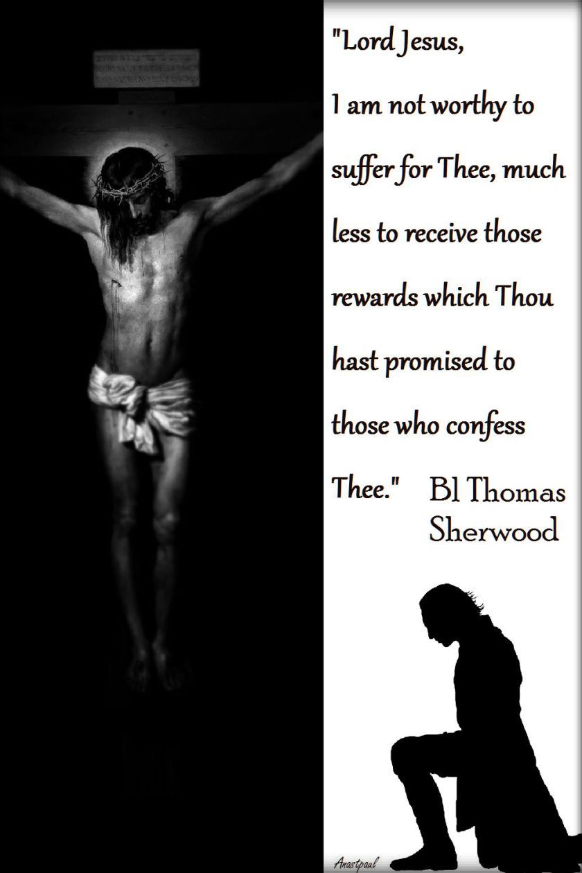 lord-jesus-i-am-not-worthy-bl-thomas-sherwood-2017