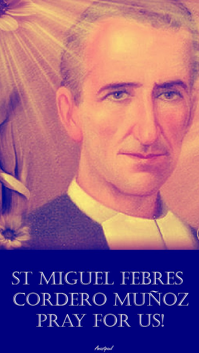 st-miguel-febres-cordero-munoz-pray-for-us