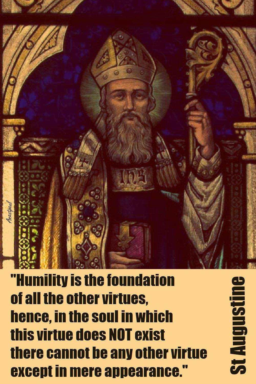 HUMILITY IS THE FOUNDATION-STAUGUSTINE