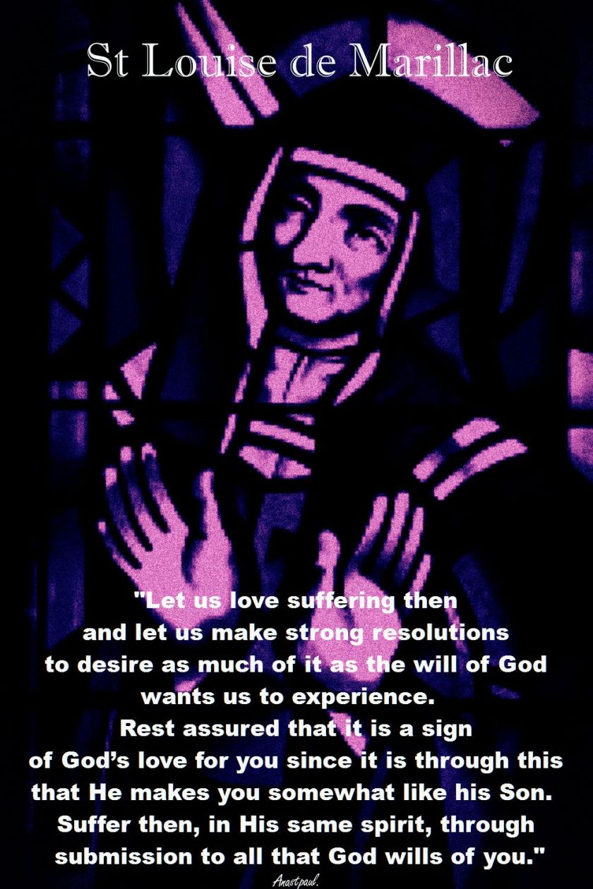 let us love suffering then-st louise de marillac
