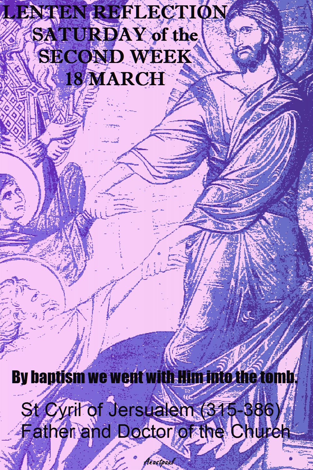 SAT 18 MARCH LENTEN REFLECTION-ST CYRIL ON BAPTISM