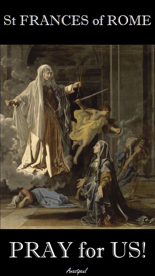 ST FRANCES OF ROME PRAY FOR US