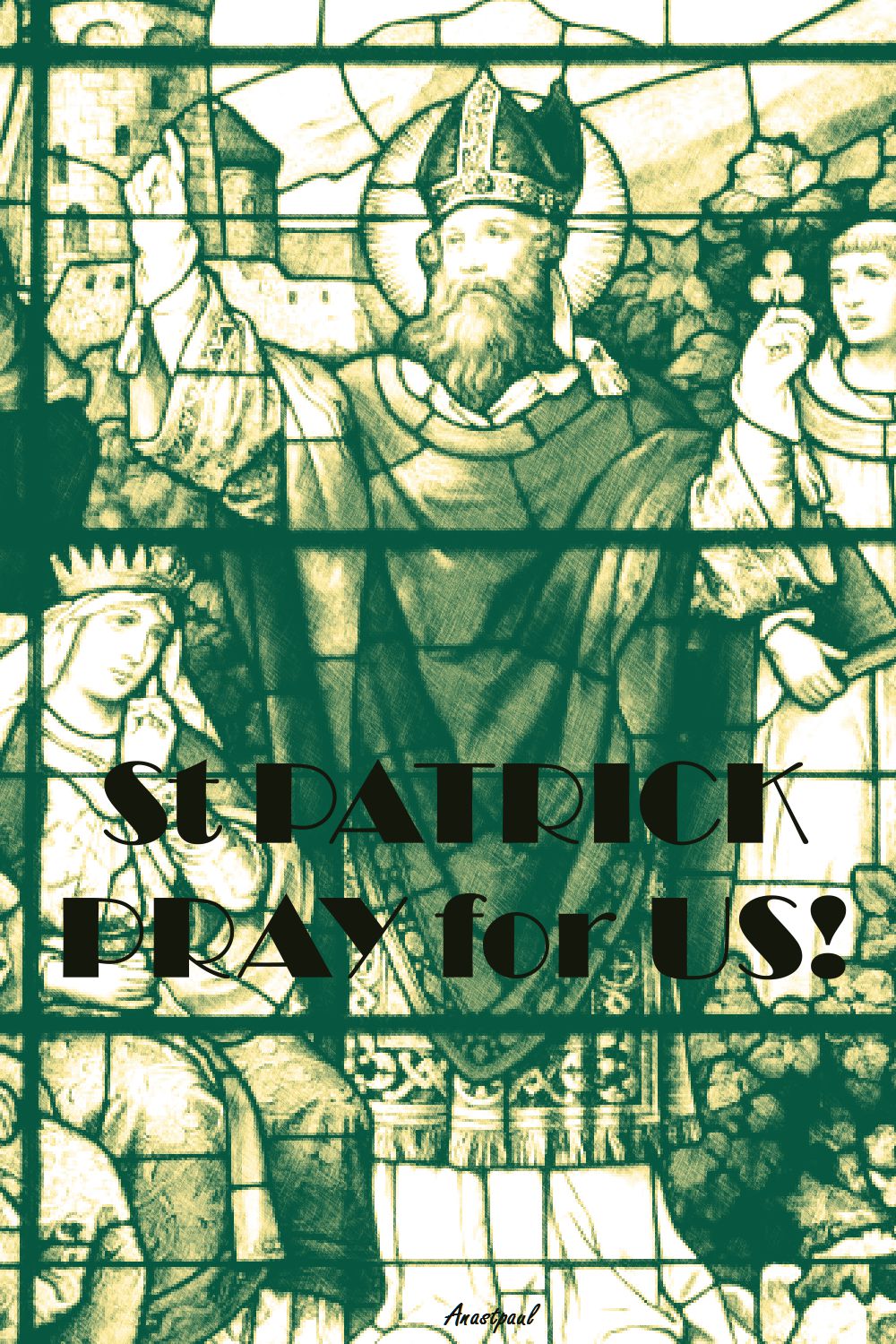 ST PATRICK PRAY FOR US 2