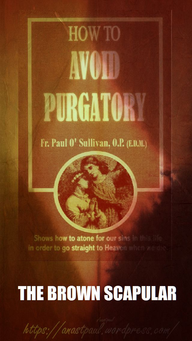 thebrownscapular-howtoavoidpurgatory