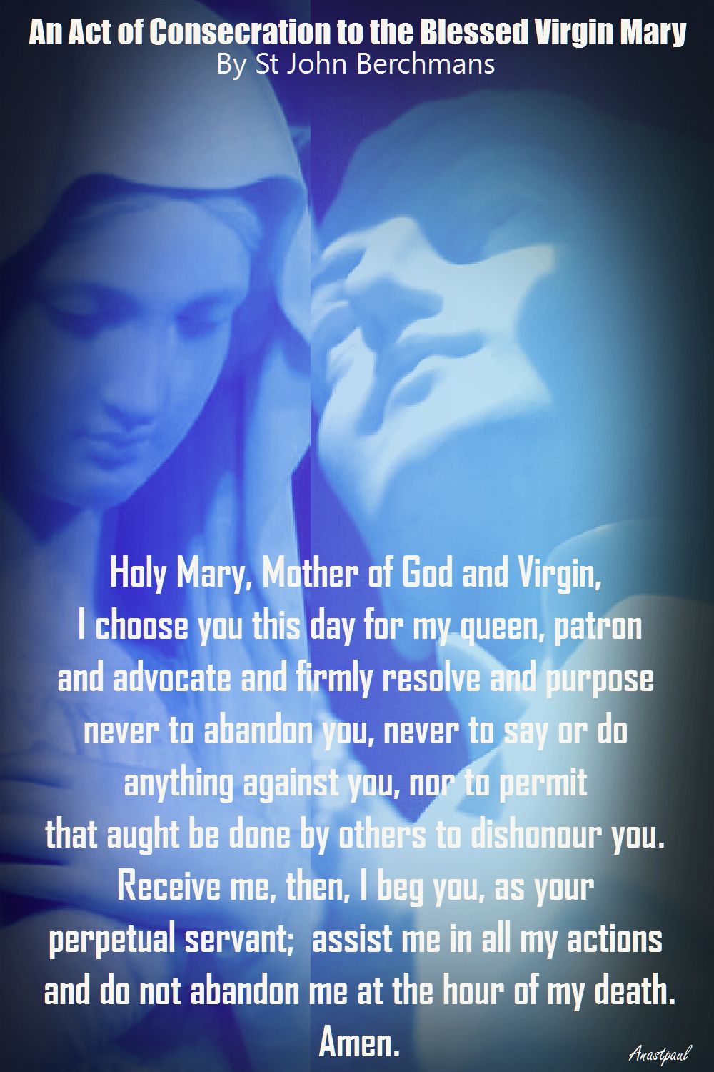 ACT OF CONSECRATION BY ST JOHN BERCHMANS - ONE OF MY BEST EVER! 1 MAY 2017