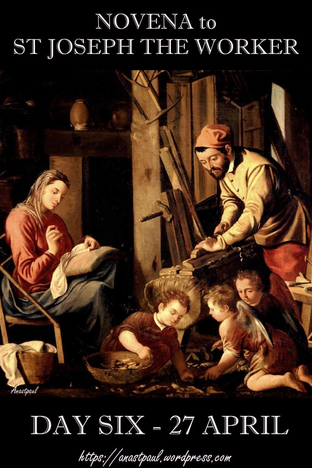 DAY SIX NOVENA ST JOSEPH THE WORKER