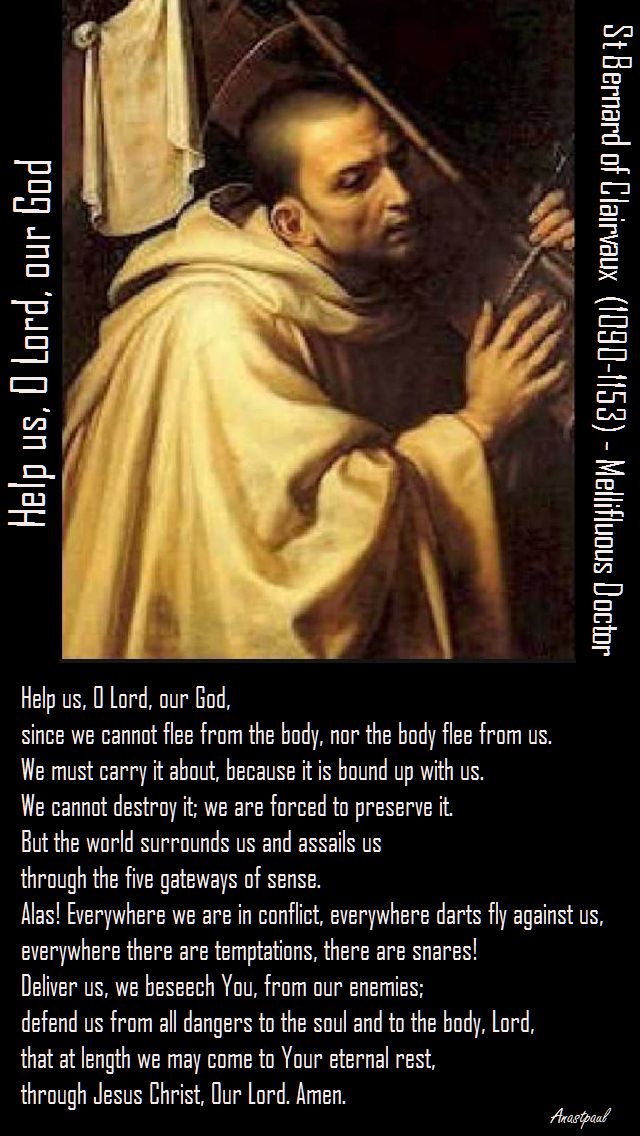 help us o lord our god-st bernard