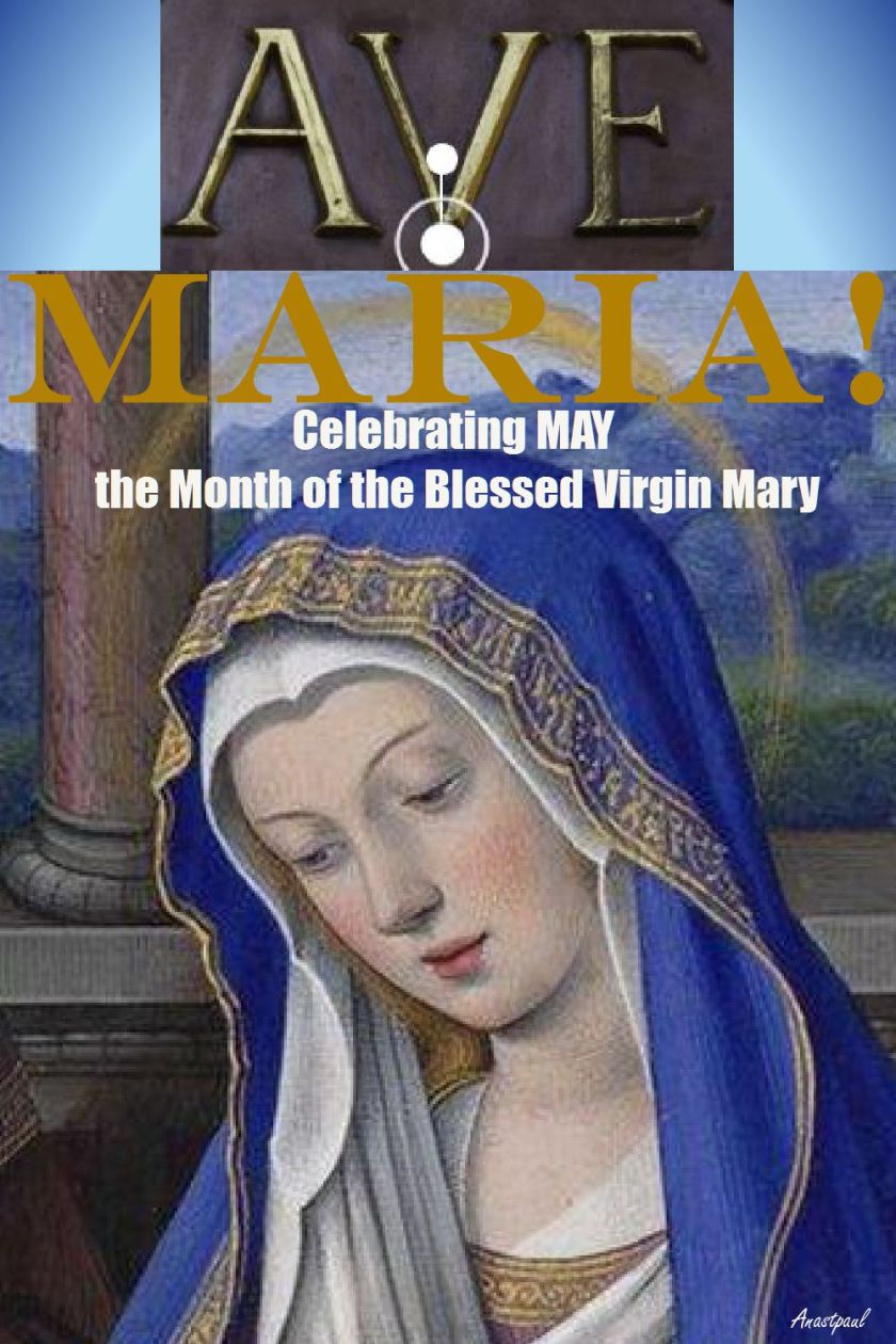 MAY THE MONTH OF THE BLESSED VIRGIN MARY