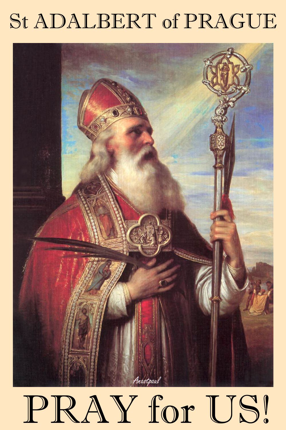 st adalbert of prague pray for us