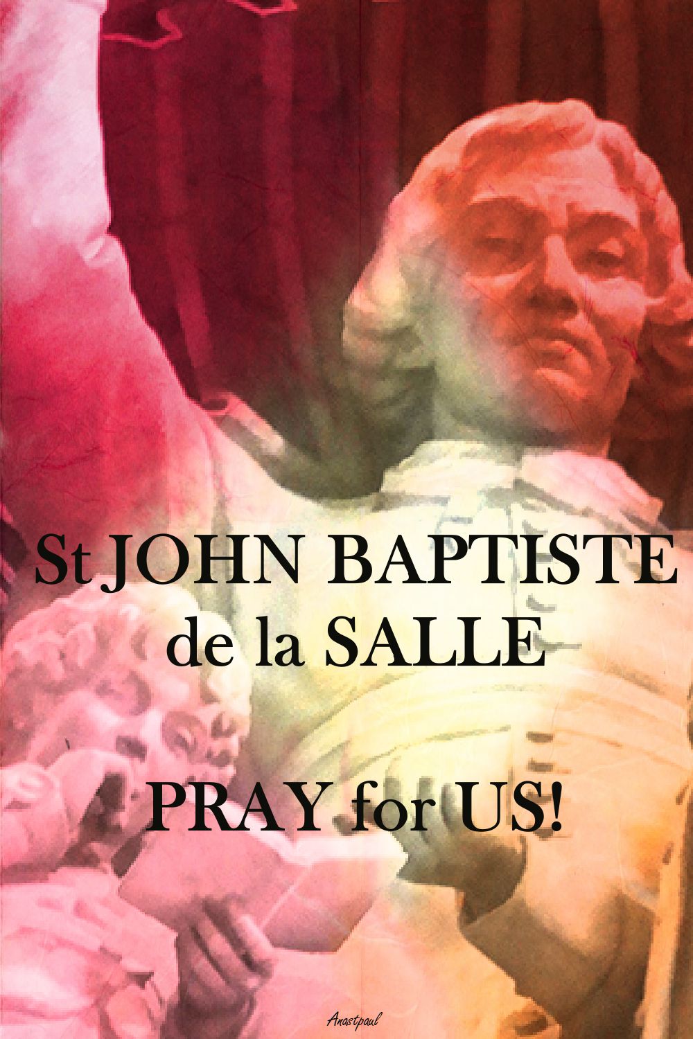ST JB DE LA SALLE PRAY FOR US 2