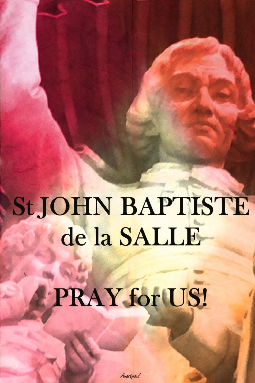 ST JB DE LA SALLE PRAY FOR US 2