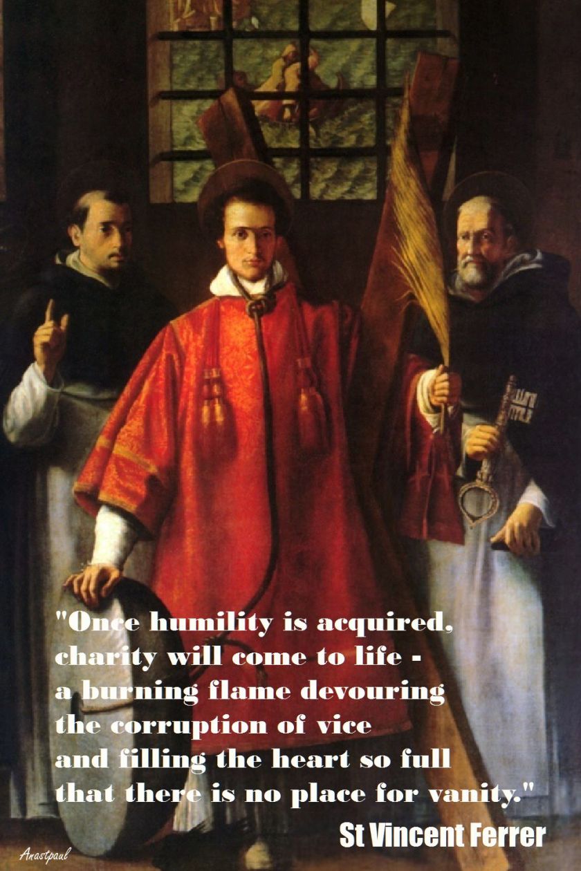 ST VINCENT - ONCE HUMILITY IS ACQUIRED