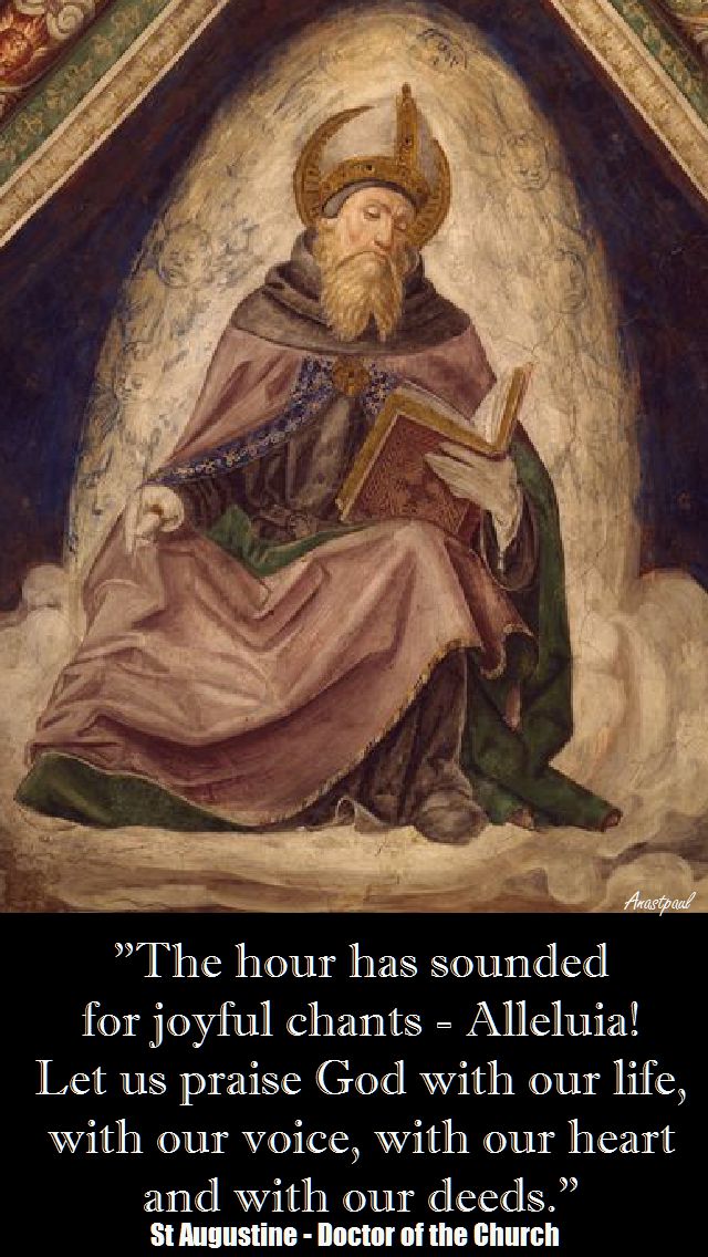 THE HOUR HAS SOUNDED-ST AUGUSTINE