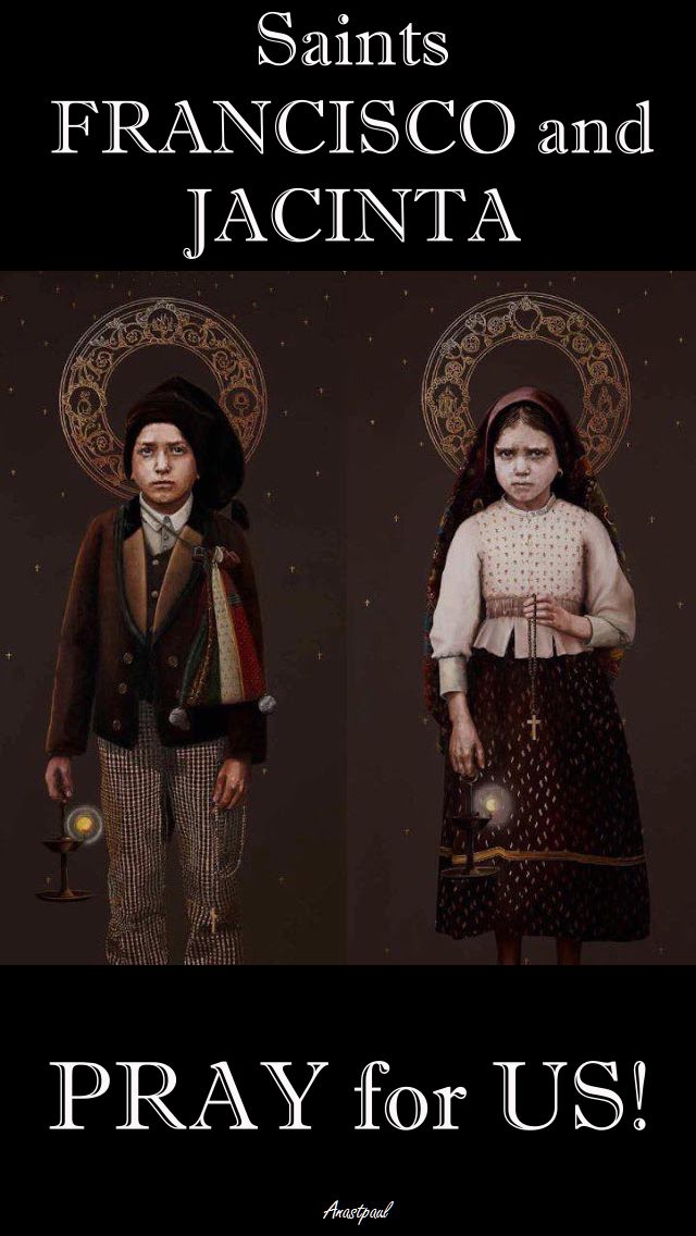 FRANCISCO &amp; JACINTA - PRAY FOR US