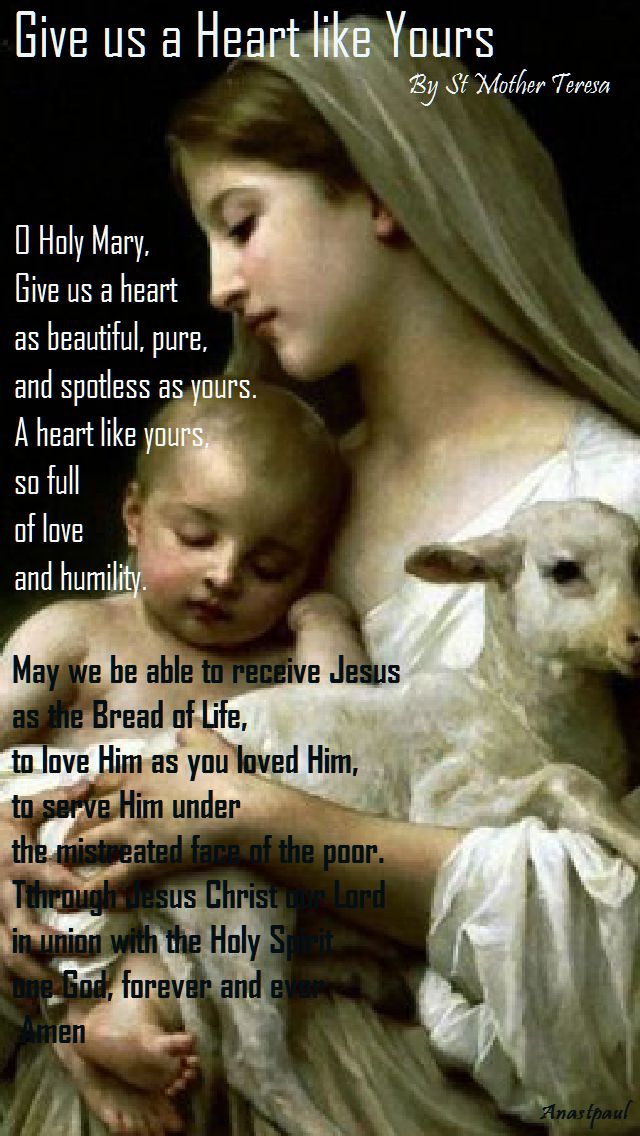 give us a heart like yours-st mother teresa