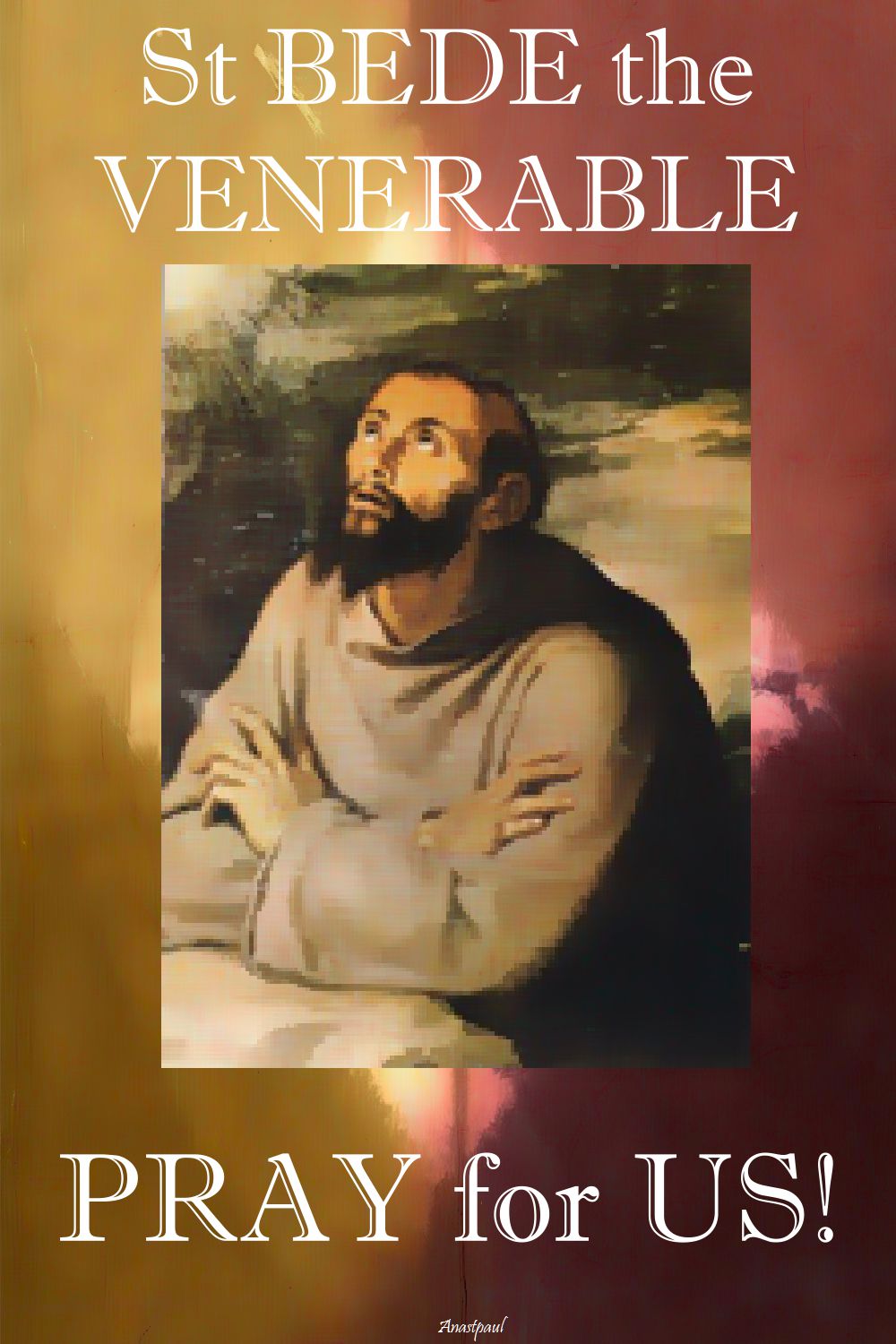 st bede pray for us 2