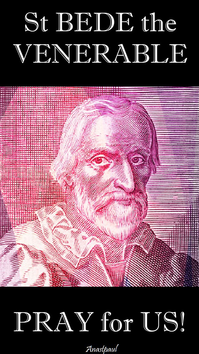 st bede the venerable pray for us