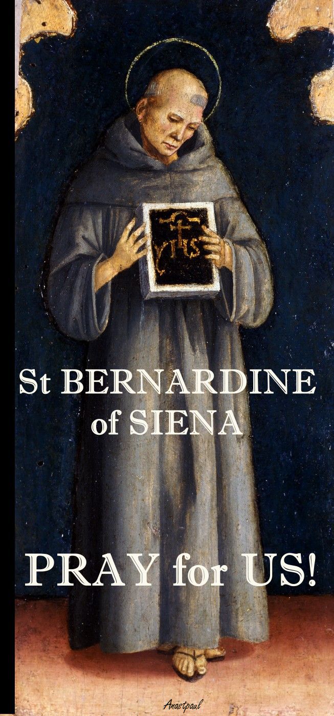 st bernardine of siena-pray for us.jpg 2