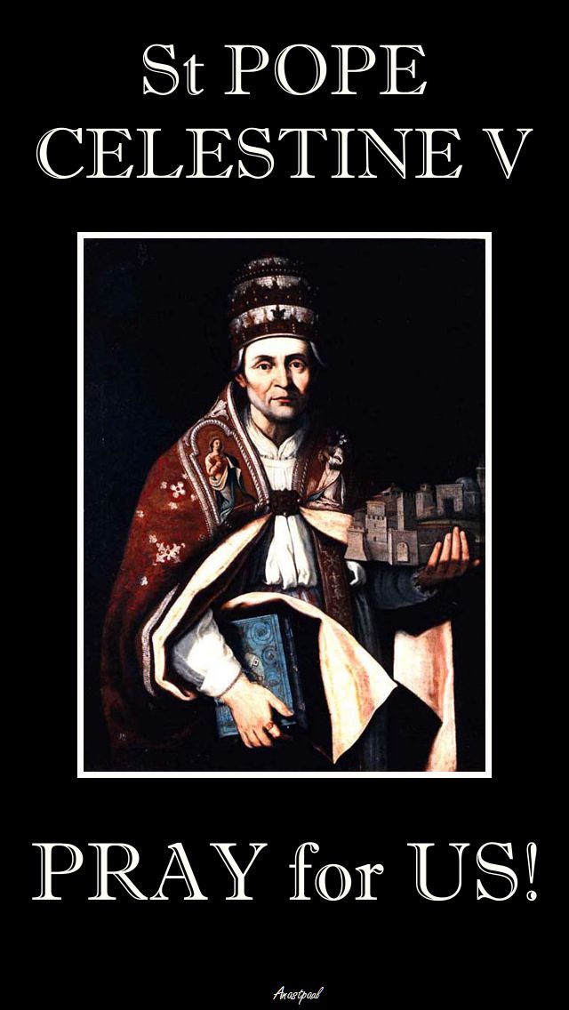 ST CELESTINE V-PRAY FOR US