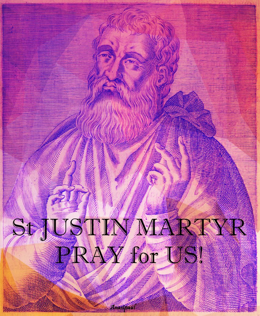 st justin martyr pray for us