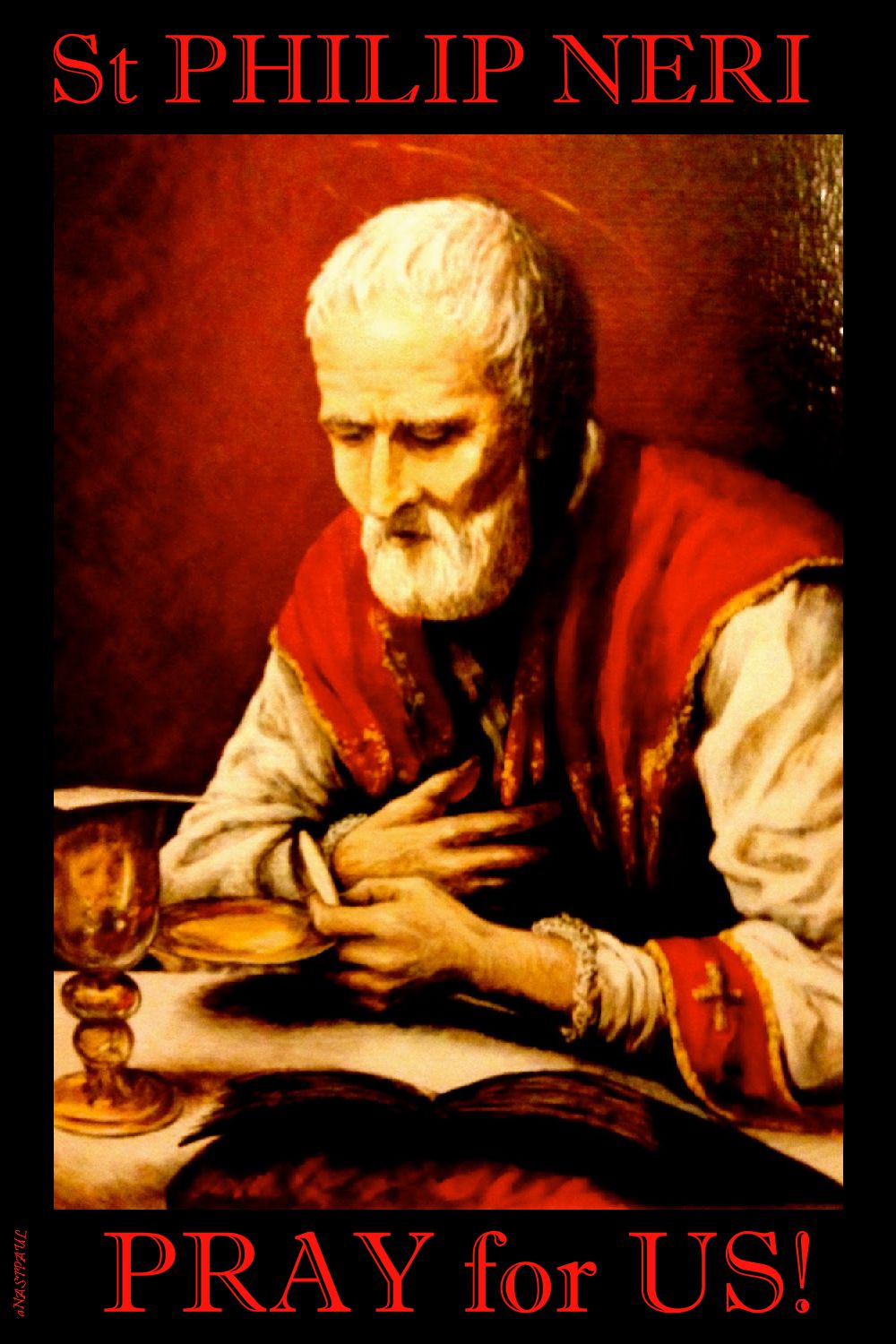 ST PHILIP NERI PRAY FOR US