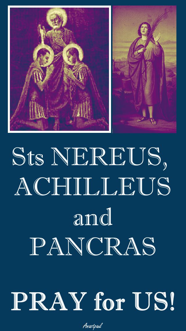 sts nereus, achilleus and pancras pray for us.jpg 2
