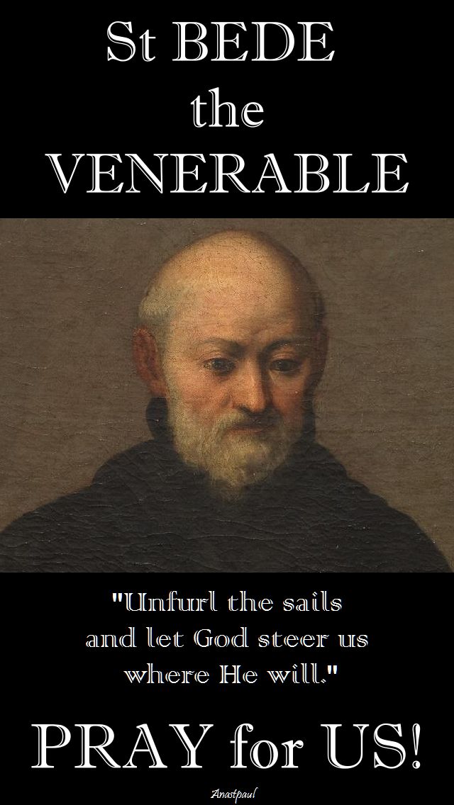 unfurl the sails-st bede