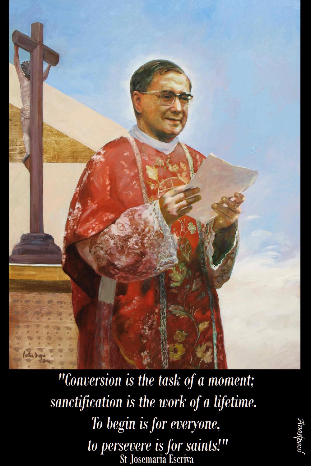 conversion is the task of a moment - st josemaria