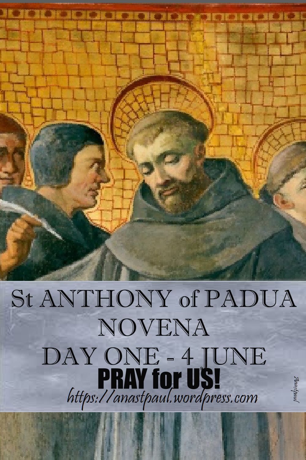 DAY ONE - ST ANTHONY OF PADUA NOVENA