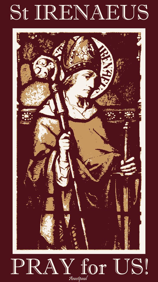 st irenaeus - pray for us