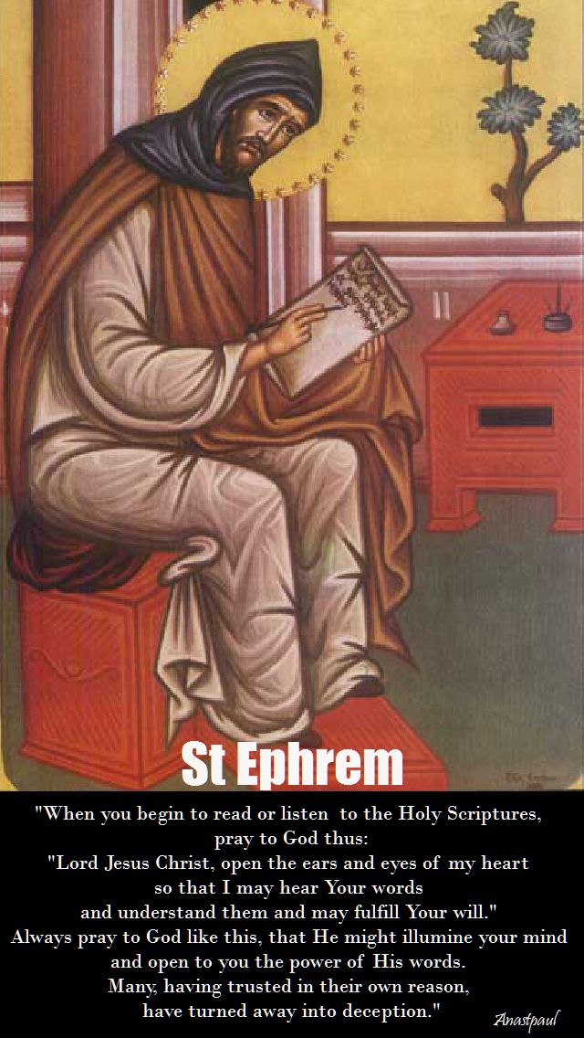 when you begin to read or listen to the Holy Scriptures-st ephrem