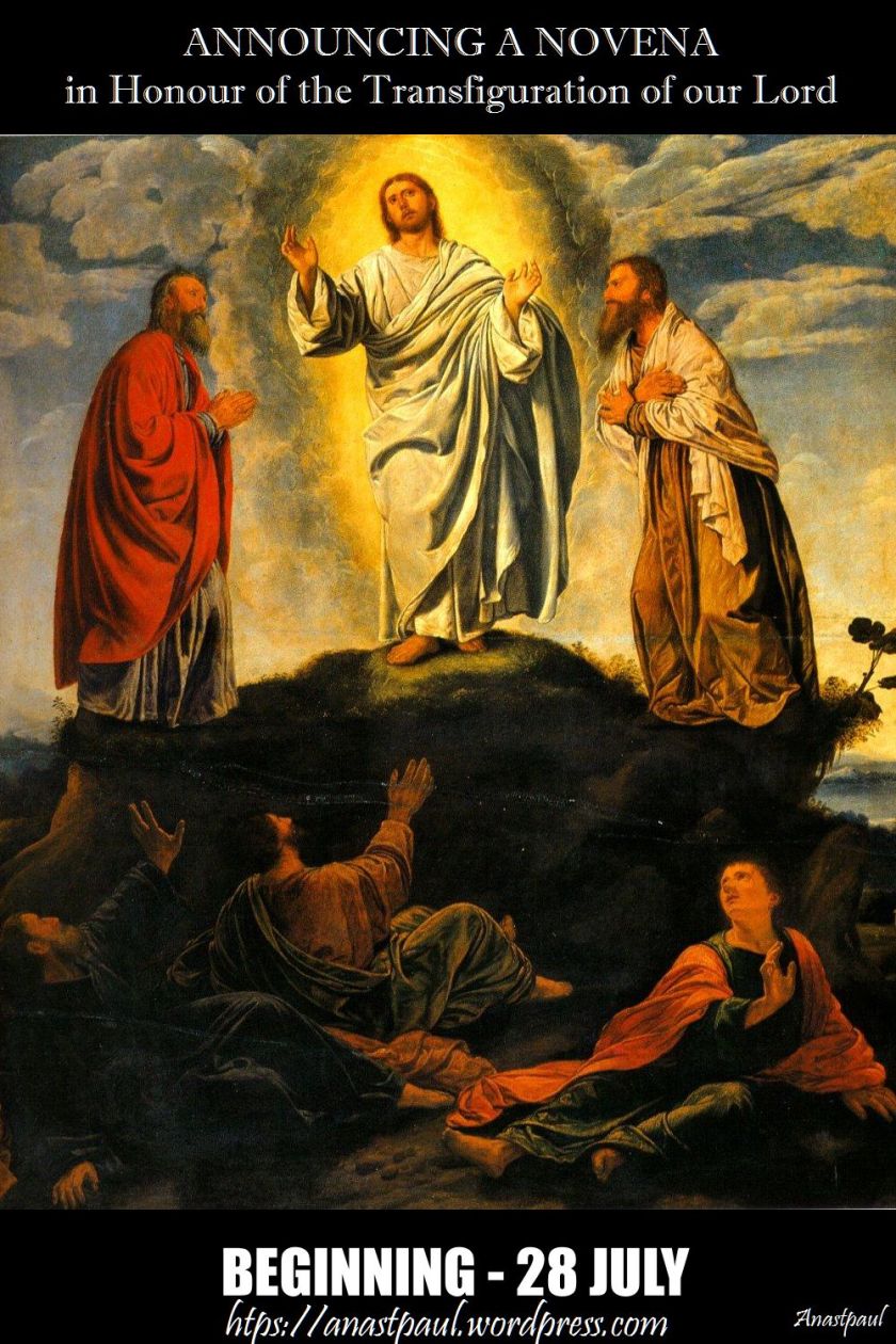 ANNOUNCING A NOVENA in honour of the Transifiguration of our lord