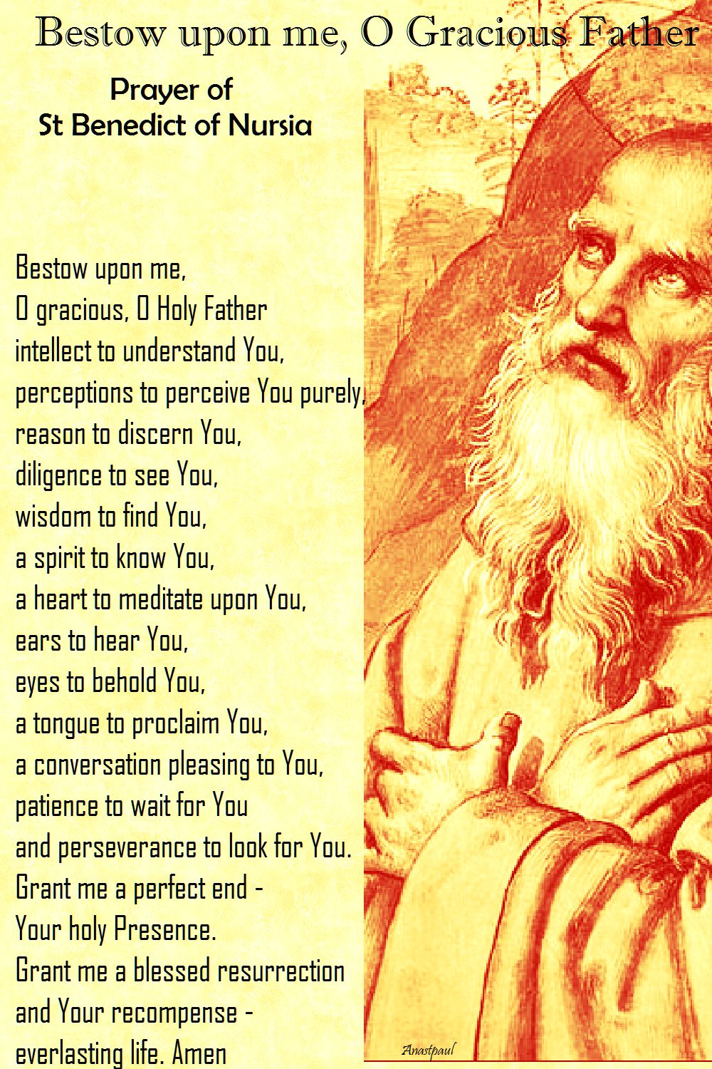 bestow upon me o gracious father - prayer of st benedict