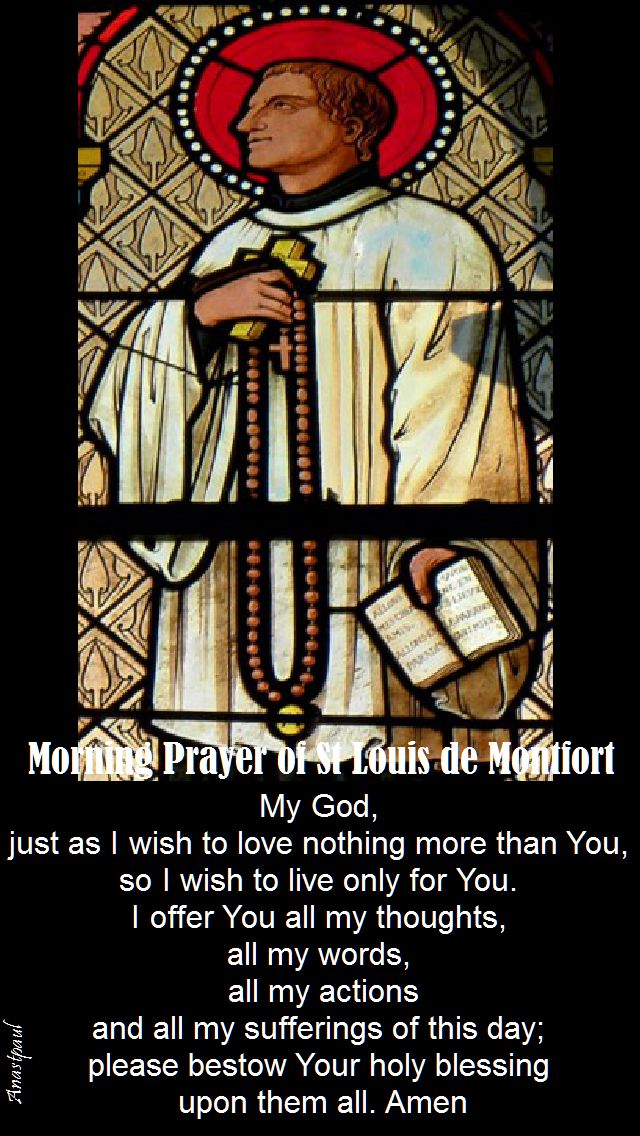 morning prayer of st louis de montfort