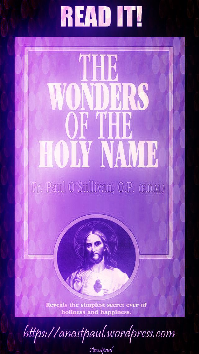the wonders of the holy name-day twelve-21 july