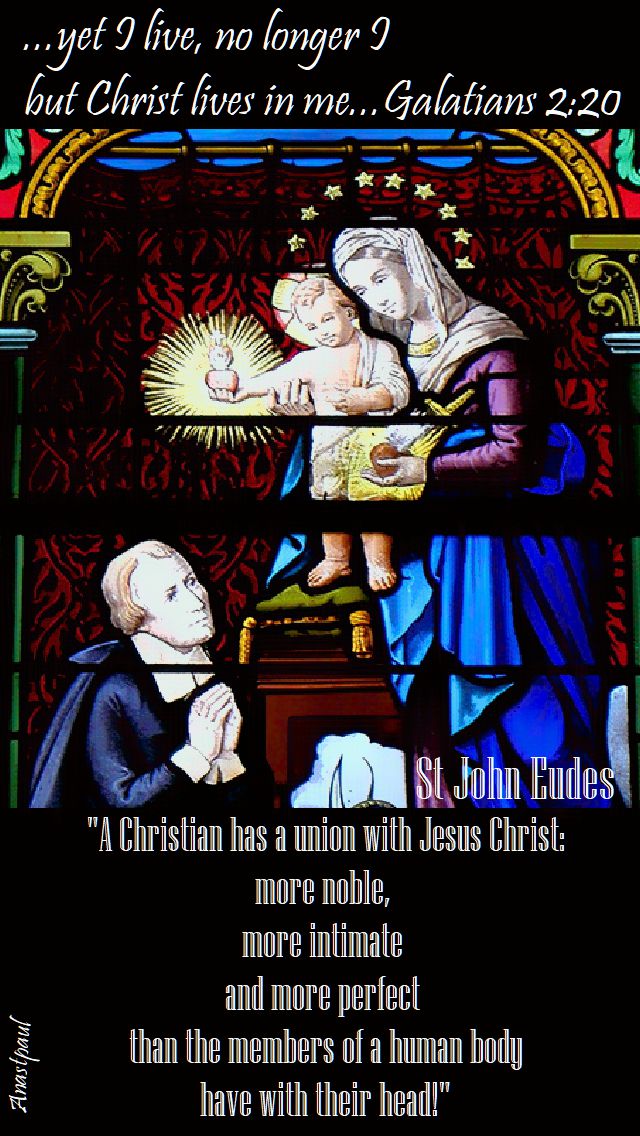 a christian has a union with jesus christ - st john eudes