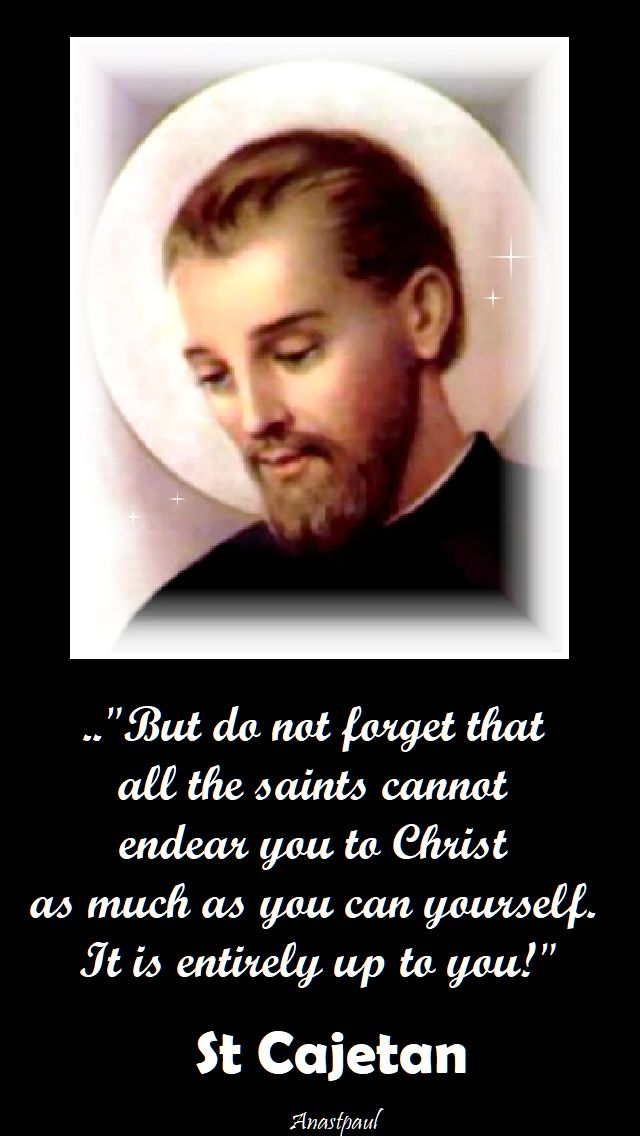 but do no forget - st cajetan