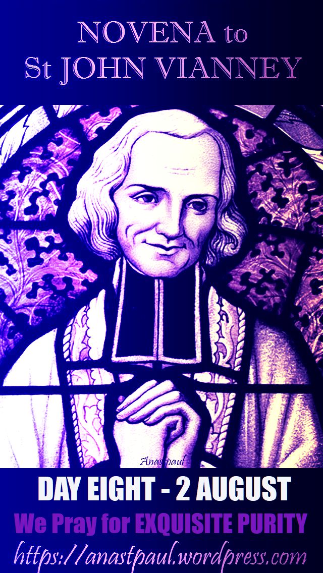 DAY EIGHT - NOVENA ST JOHN VIANNEY 2 AUGUST