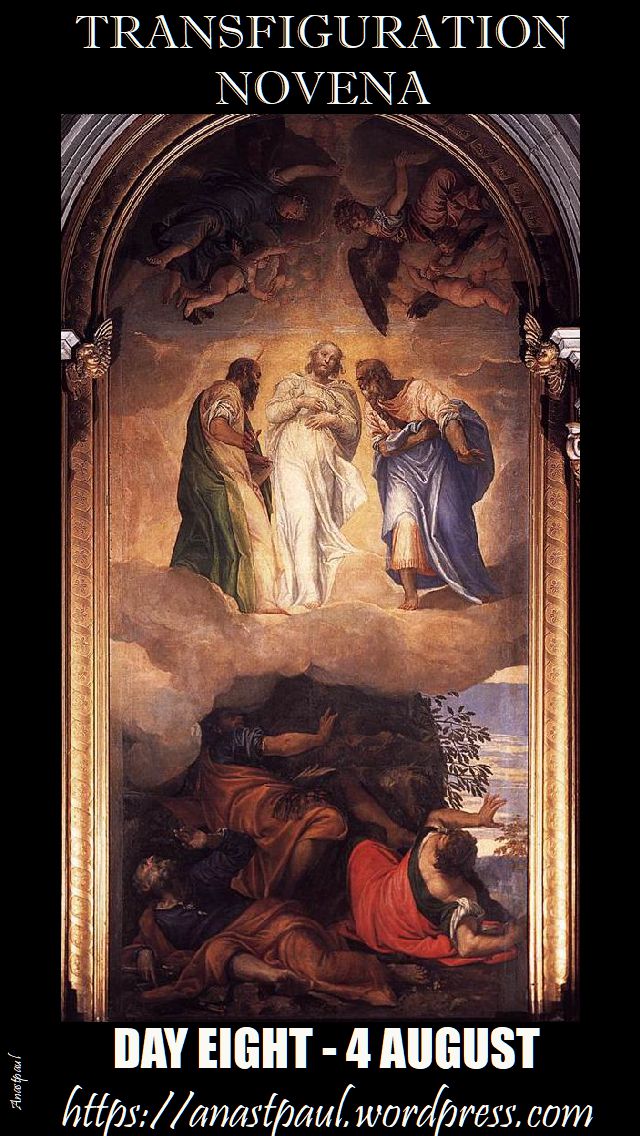 DAY EIGHT - TRANSFIGURATION NOVENA