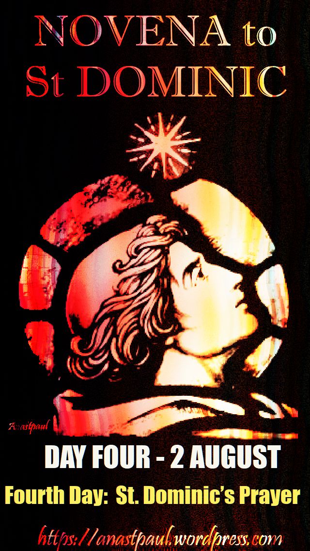 DAY FOUR - NOVENA TO ST DOMINIC 2 AUG