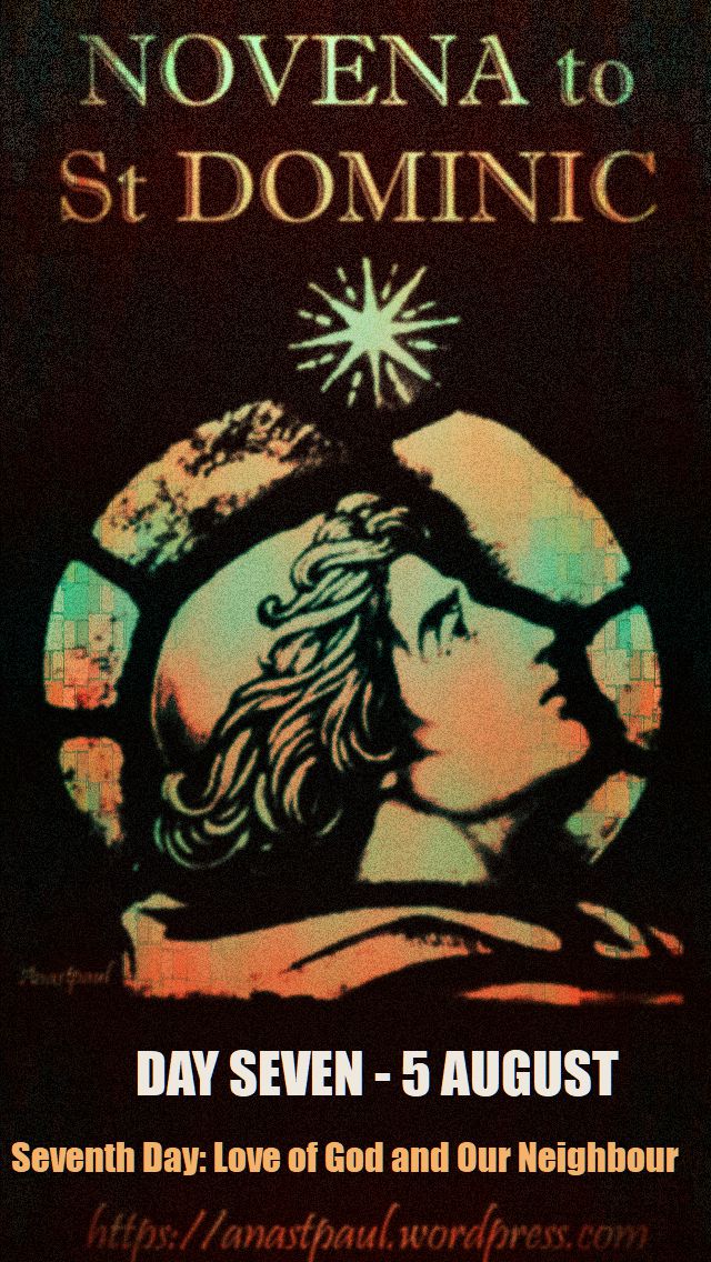 DAY SEVEN - ST DOMINIC NOVENA