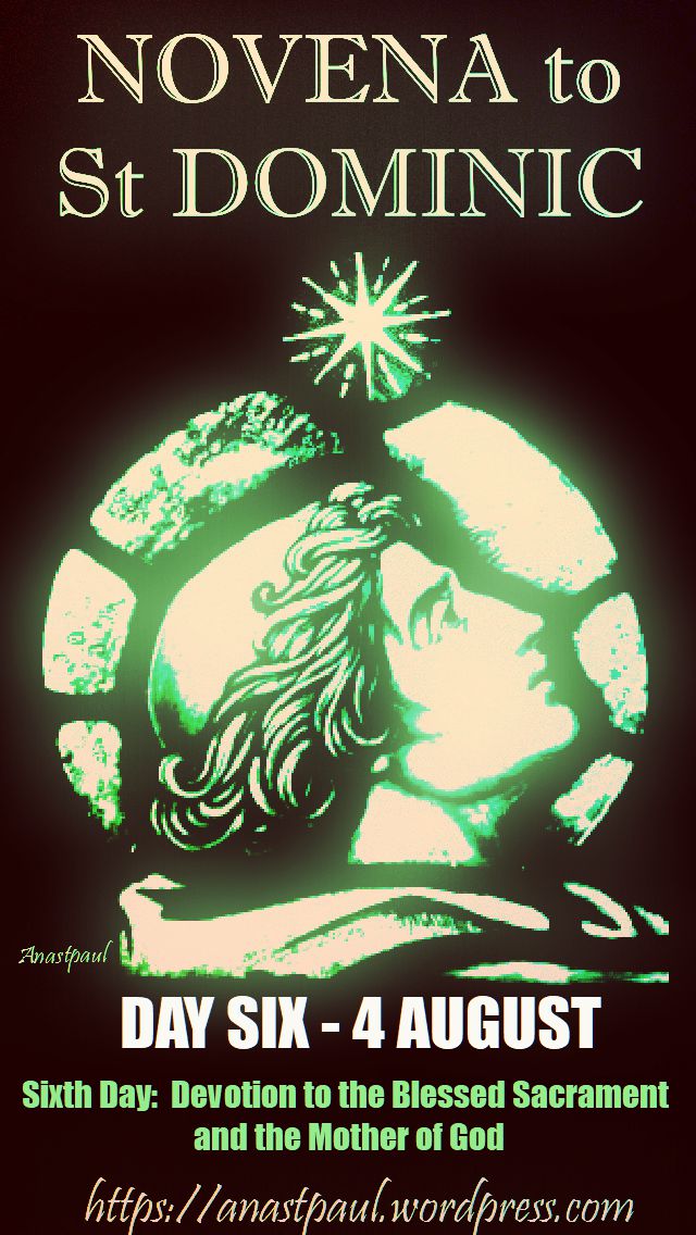 DAY SIX-NOVENA TO ST DOMINIC