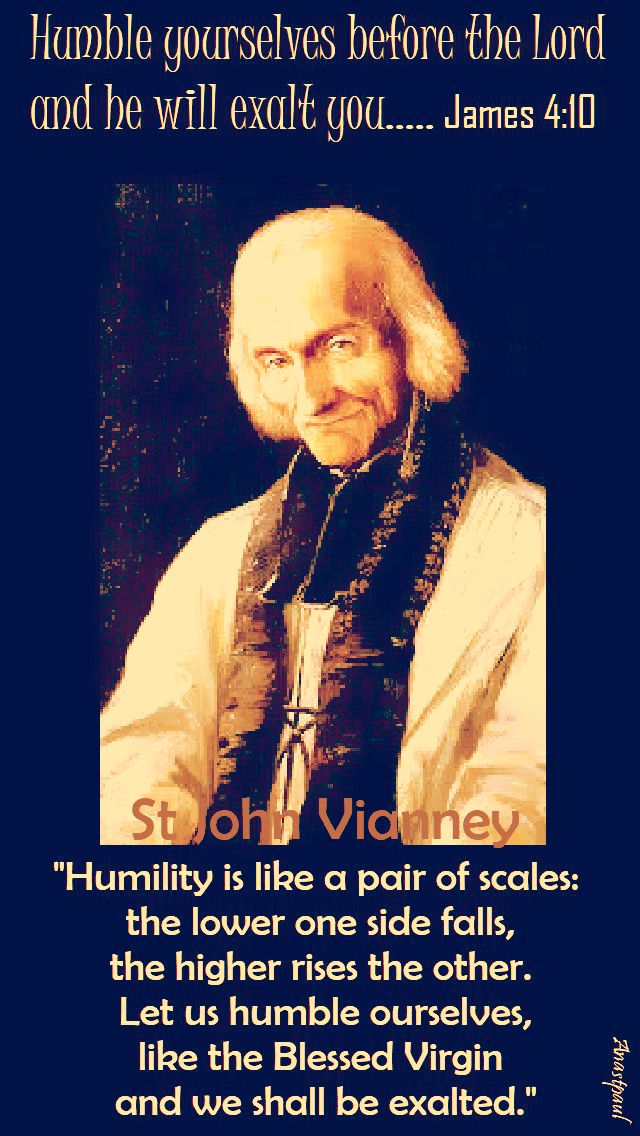 humility is like a pair of scales-st john vianney