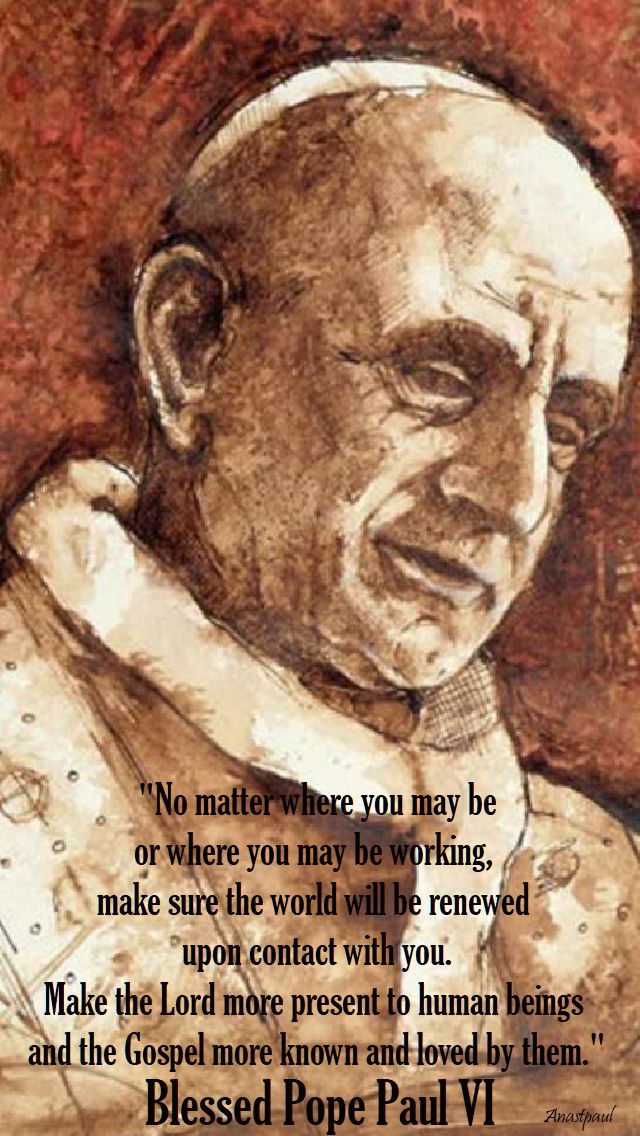 no matter where you may be - bl pope paul VI