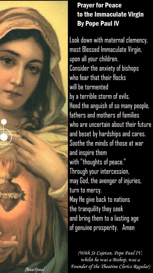 prayer for peace to the immaculate virgin by pope paul IV (friends of St Cajetan)