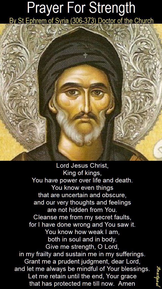 prayer for strength by st ephrem of syria